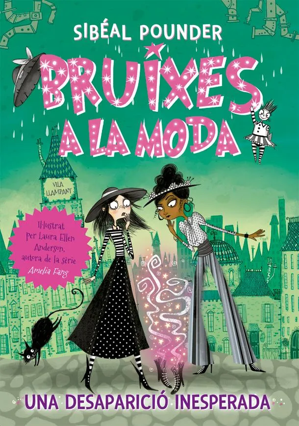 BRUIXES A LA MODA 02 -UNA DESAPARICIO INESPERADA-