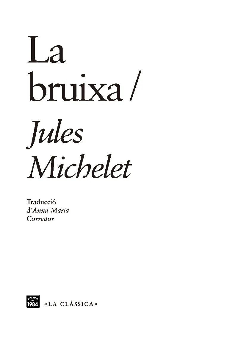 BRUIXA, LA