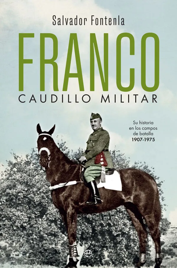 FRANCO - CAUDILLO MILITAR -