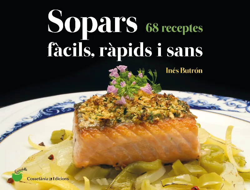 SOPARS FACILS RAPIDS I SANS 68 RECEPTES