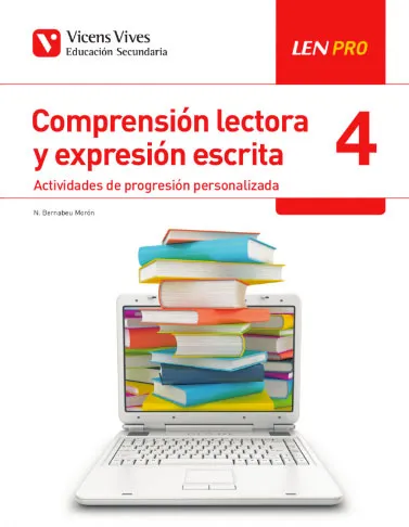 LEN PRO. COMPRENSIÓN LECTORA 4. ACTIVIDADES DE PROGRESIÓN PERSONALIZADA