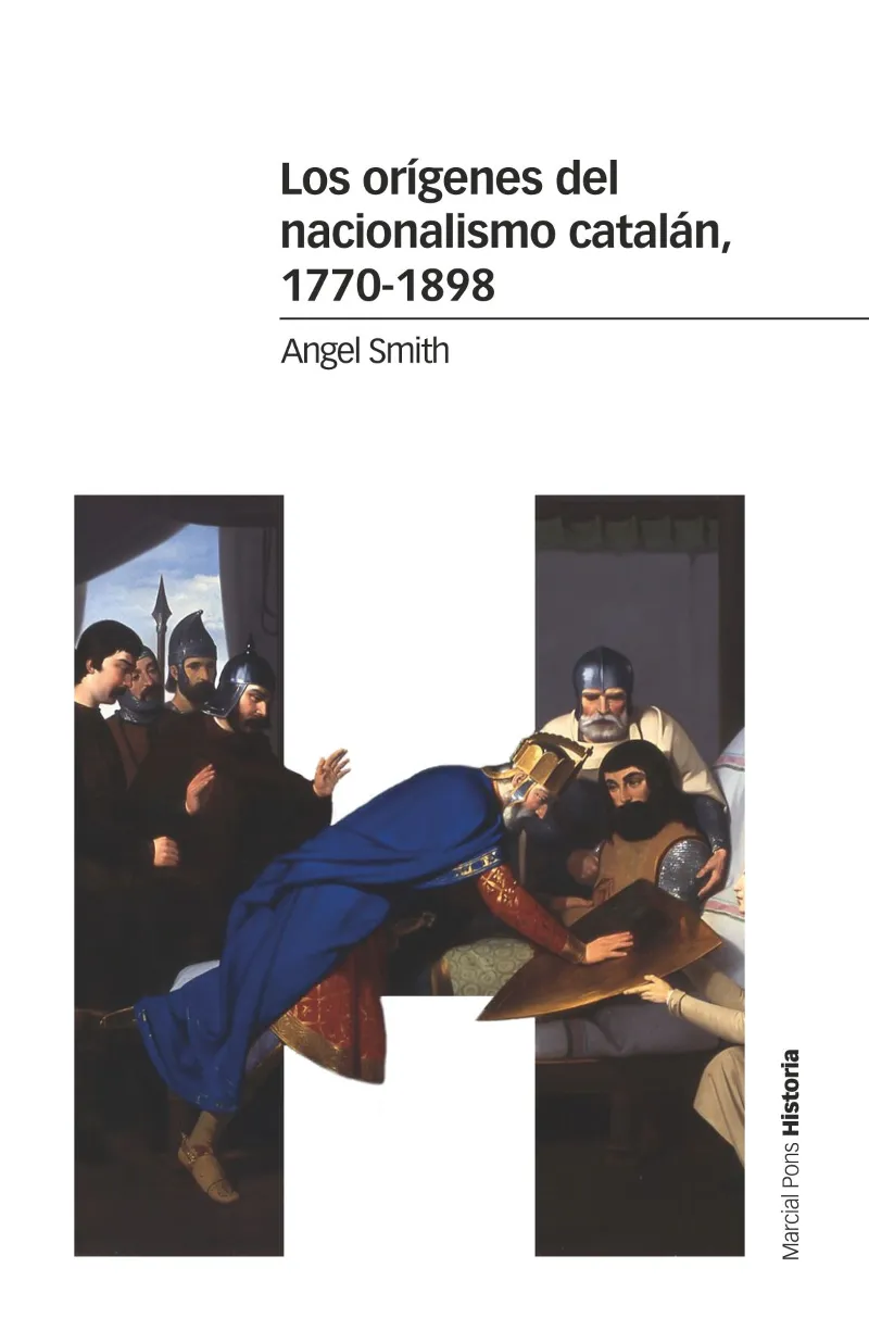 ORIGENES DEL NACIONALISMO CATALAN 1770-1898,LOS