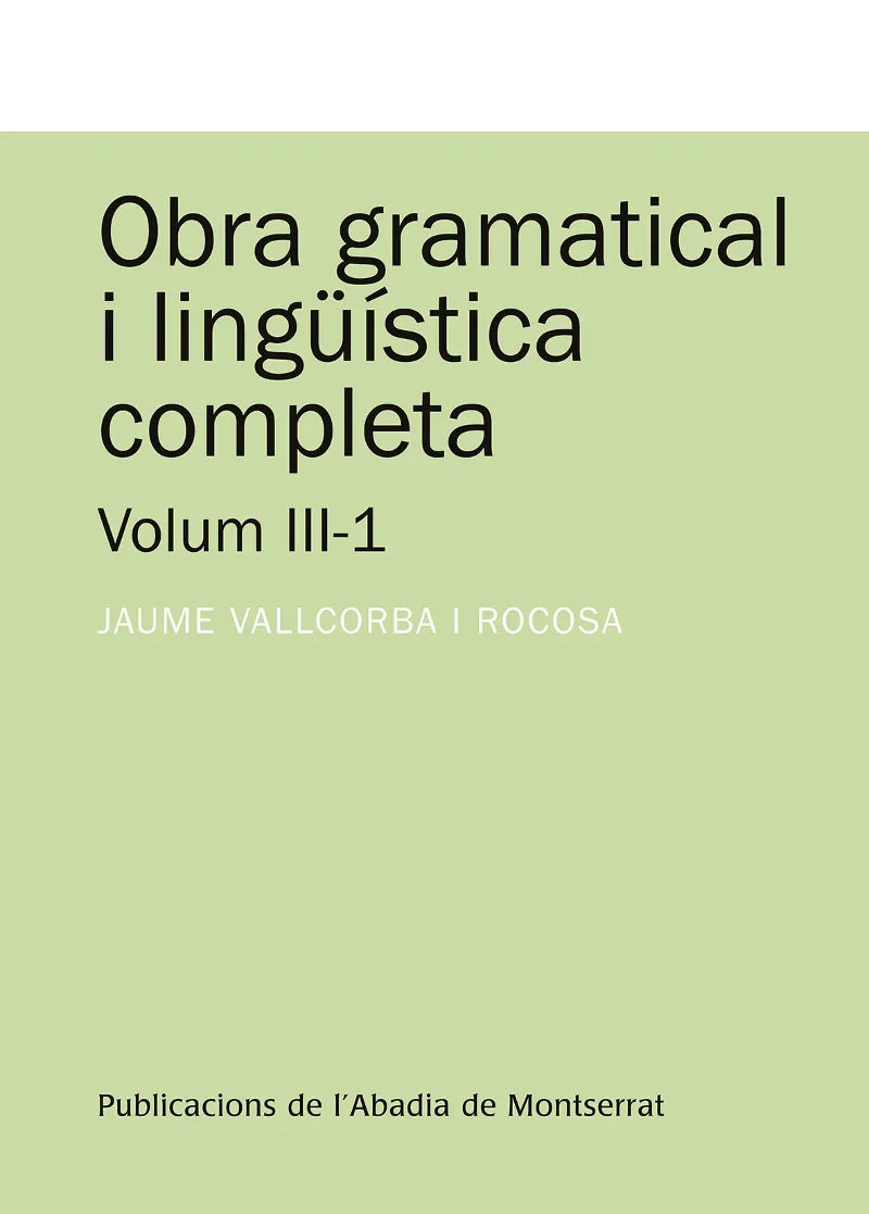 OBRA GRAMATICAL I LINGUISTICA COMPLETA VOLUM III -1