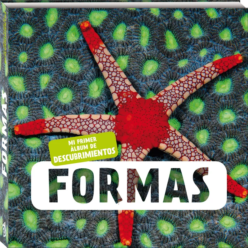 FORMAS -MI PRIMER ALBUM DE DESCUBRIMIENTOS-
