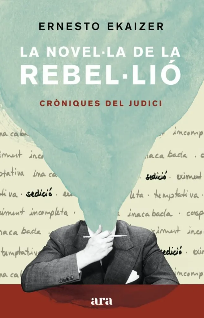 NOVEL.LA DE LA REBEL.LIO, LA -CRONIQUES DEL JUDICI-