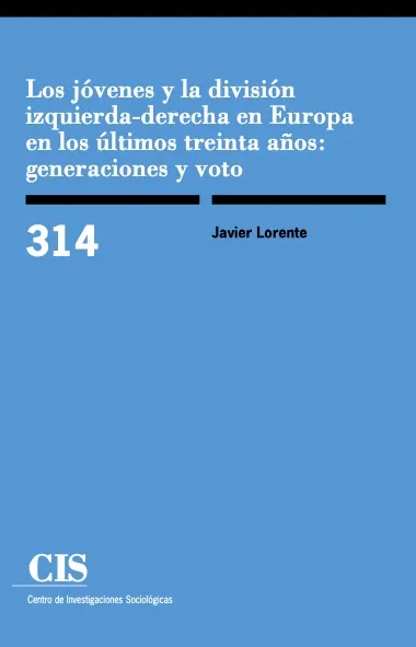 JOVENES Y LA DIVISION IZQUIERDA-DERECHA EN EUROPA EN LOS ULTIMOS TREINTA AÑOS