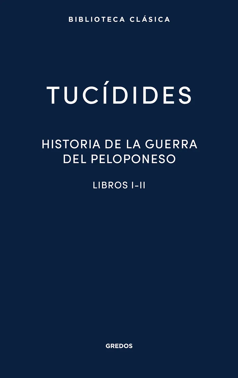 HISTORIA DE LA GUERRA DEL PELOPONESO 1-II