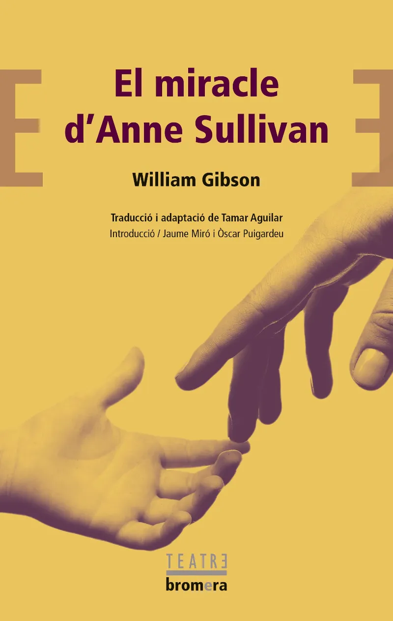 EL MIRACLE D’ANNE SULLIVAN