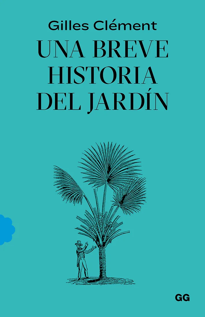 BREVE HISTORIA DEL JARDIN