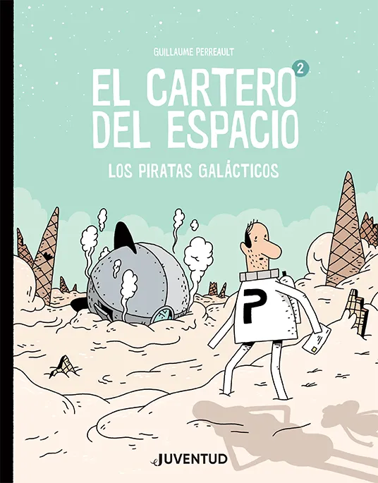 CARTERO DEL ESPACIO 2, EL -LOS PIRATAS GALASCTICOS-