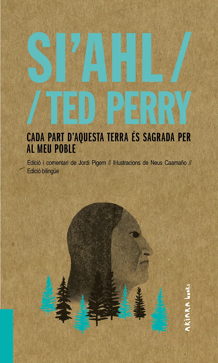 CADA PART D'AQUESTA TERRA ES SAGRADA PER AL MEU POBLE