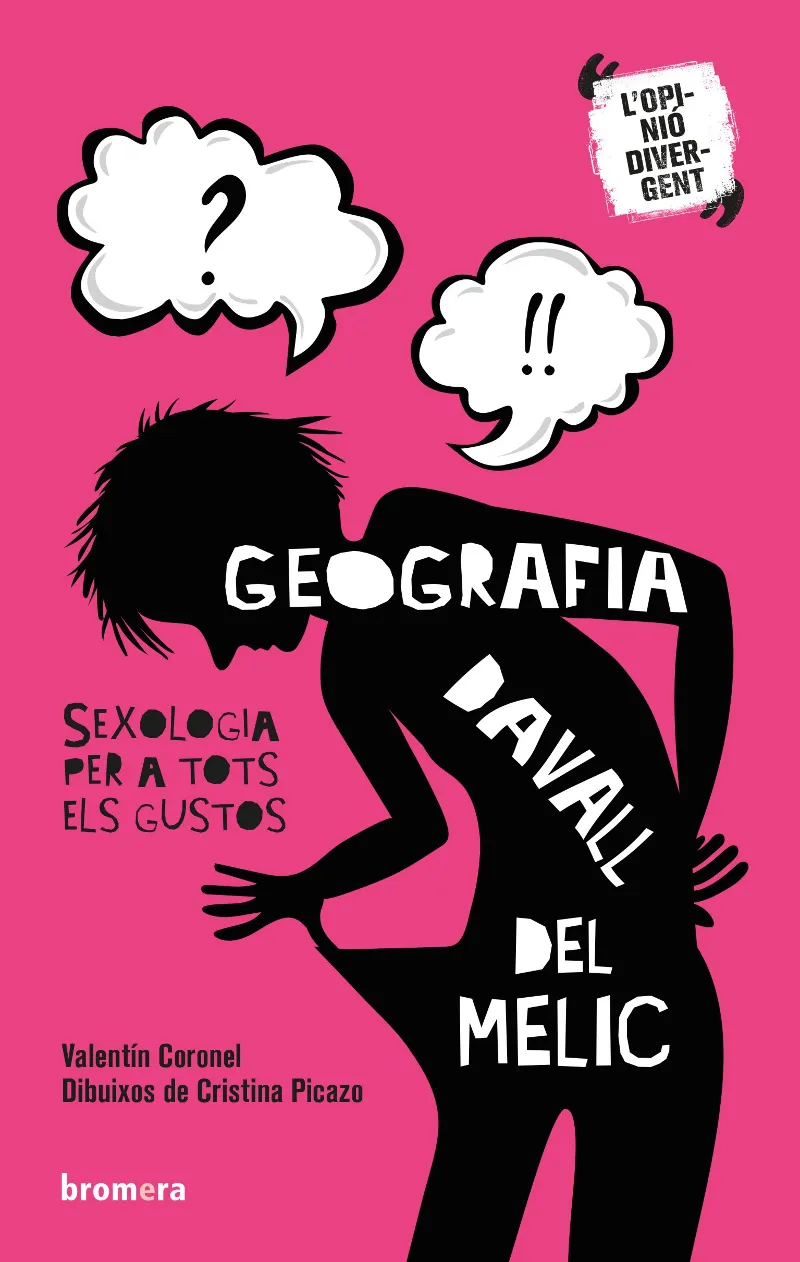 GEOGRAFIA DAVALL DEL MELIC - SEXOLOGIA PER A TOTS ELS GUSTOS -