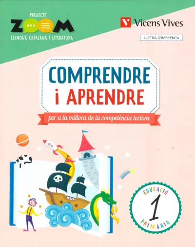 COMPRENDRE I APRENDRE 1. LLETRA D'IMPREMTA (P. ZOOM)