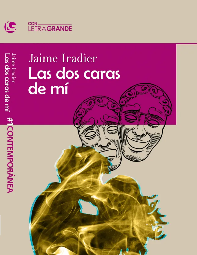 DOS CARAS DE MI, LAS -EDICION EN LETRA GRANDE-
