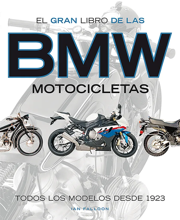GRAN LIBRO DE LAS BMW, EL -MOTOCICLETAS-