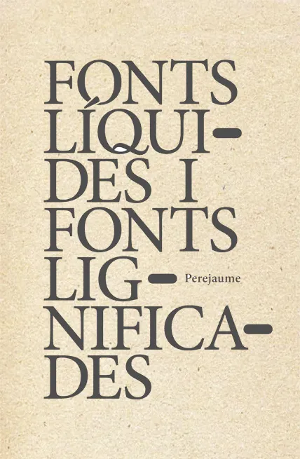 FONTS LIQUIDES I FONTS LIGNIFICANTS