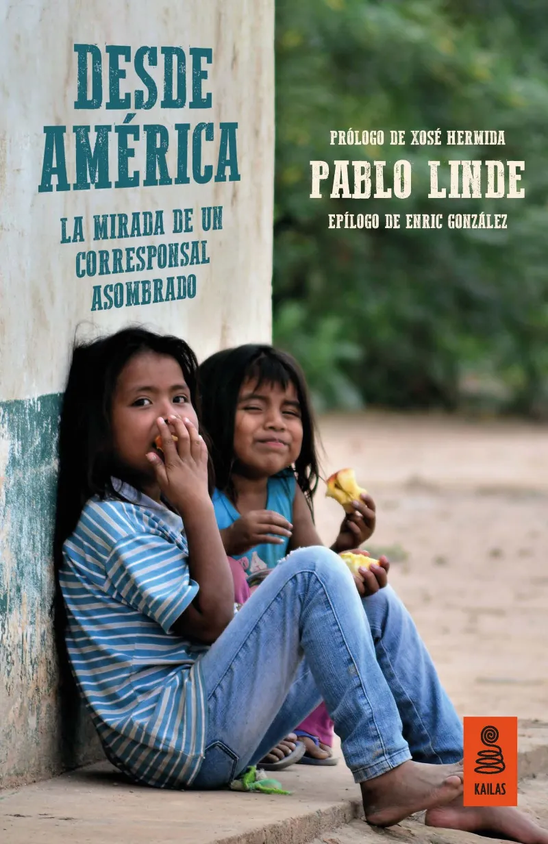 DESDE AMERICA - LA MIRADA DE UN CORRESPONSAL ASOMBRADO -