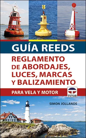 GUIA REEDS REGLAMENTO DE ABORDAJES,LUCES,MARCAS Y BALIZAMIENTO