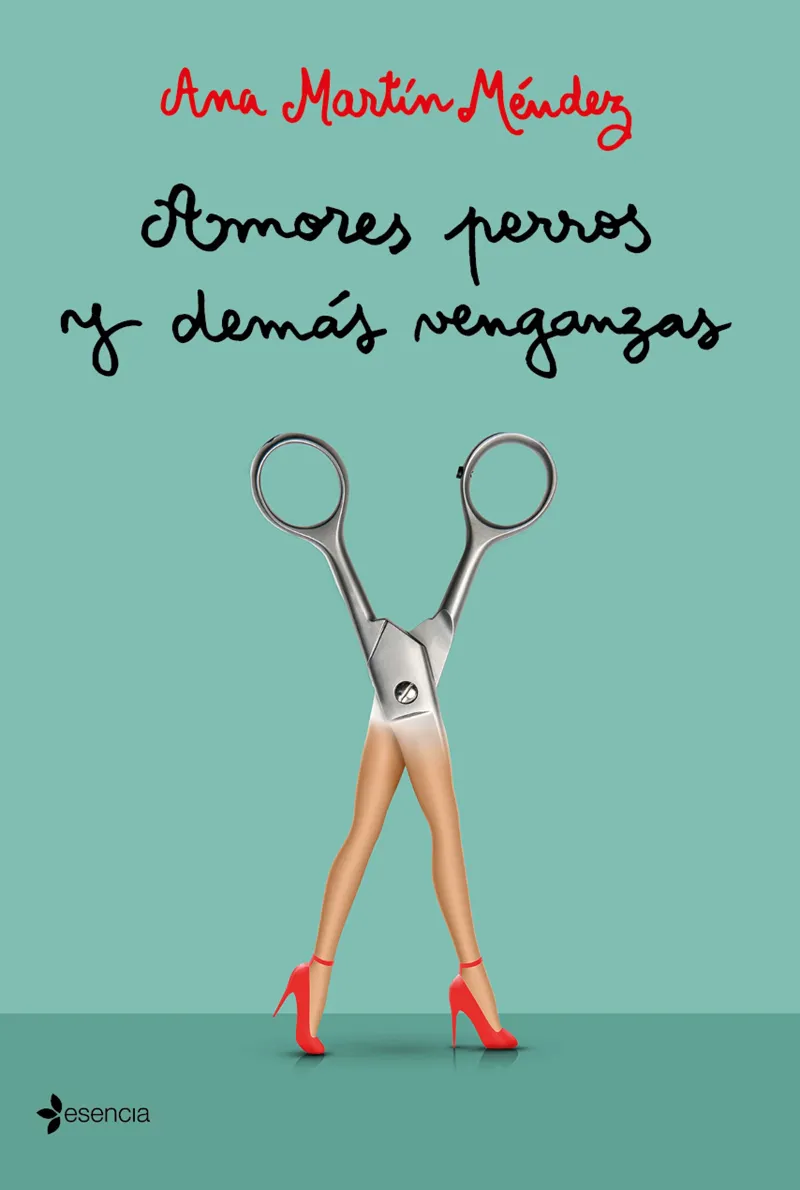 AMORES, PERROS Y DEMAS VENGANZAS