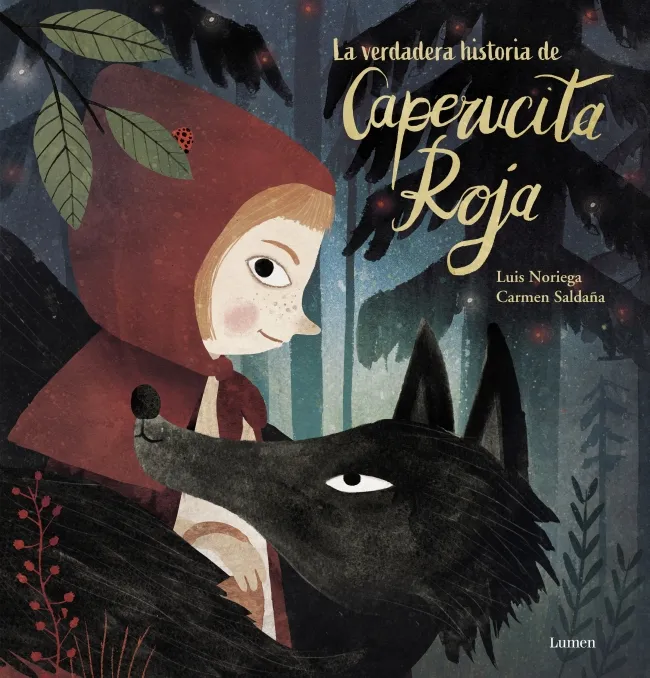 CAPERUCITA ROJA, LA VERDADERA HISTORIA DE