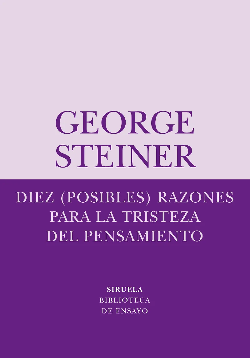 DIEZ POSIBLES RAZONES PARA LA TRISTESA DEL PENSAMI