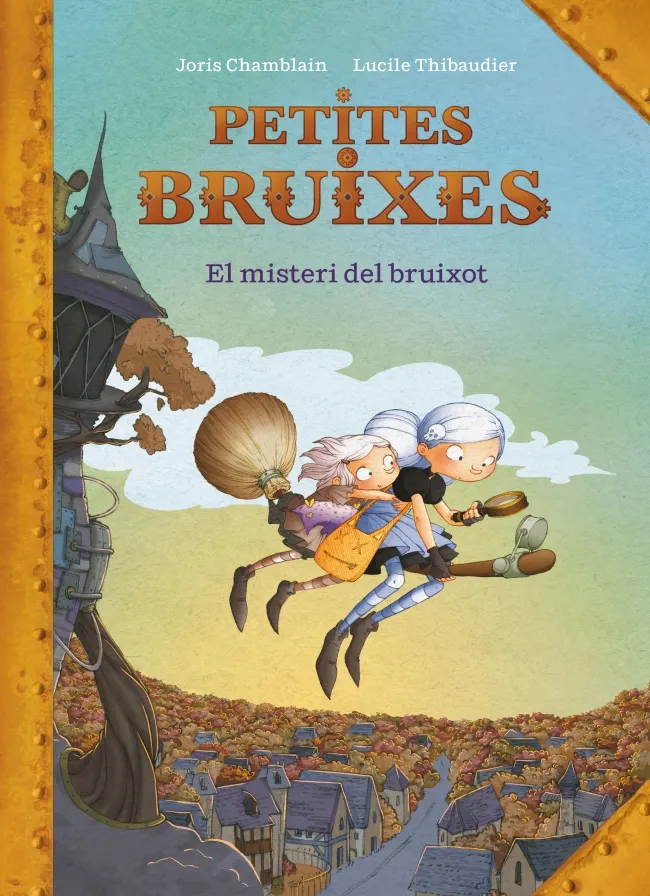 PETITES BRUIXES EL MISTERI DEL BRUIXOT
