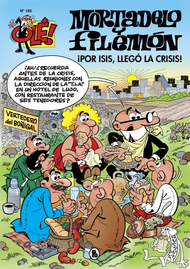 OLE MORTADELO VOL 185: POR ISIS LLEGO LA CRISIS