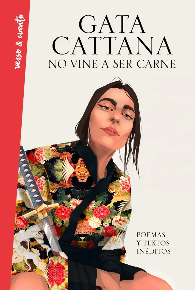 NO VINE A SER CARNE - POEMAS Y TEXTOS INEDITOS -