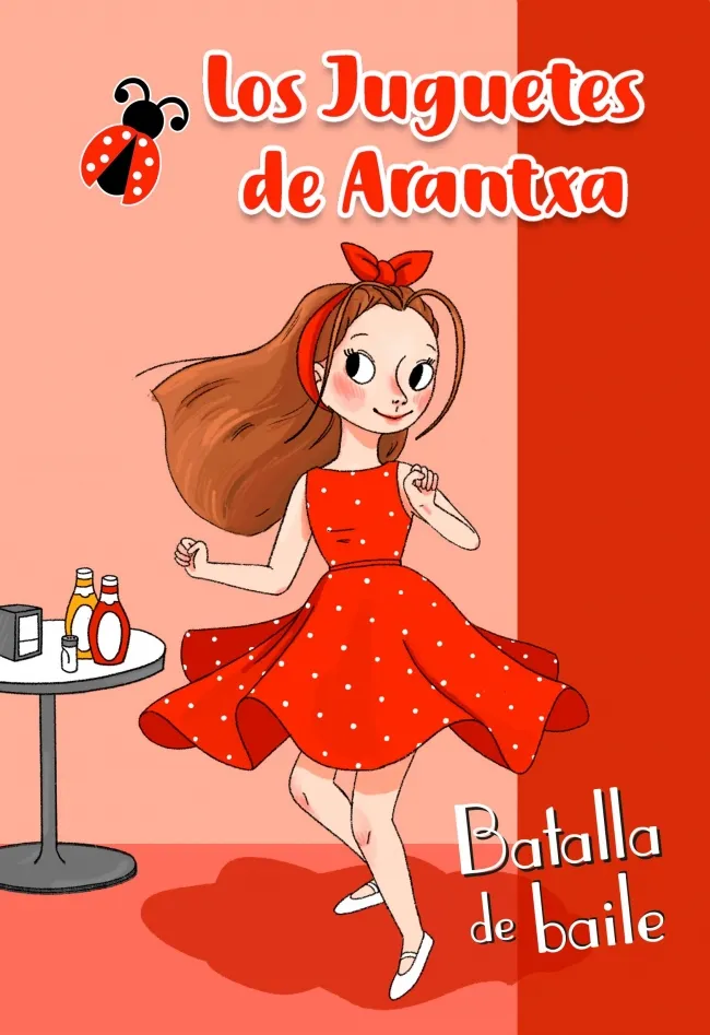 JUGUETES DE ARANTXA,LOS -BATALLA DE BAILE-