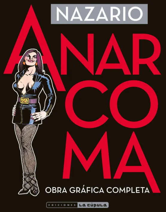 ANARCOMA: OBRA GRAFICA COMPLETA