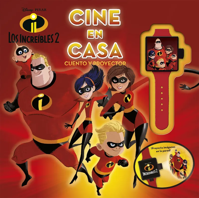 INCREIBLES 2, LOS CINE EN CASA -CUENTO Y PROYECTOR-