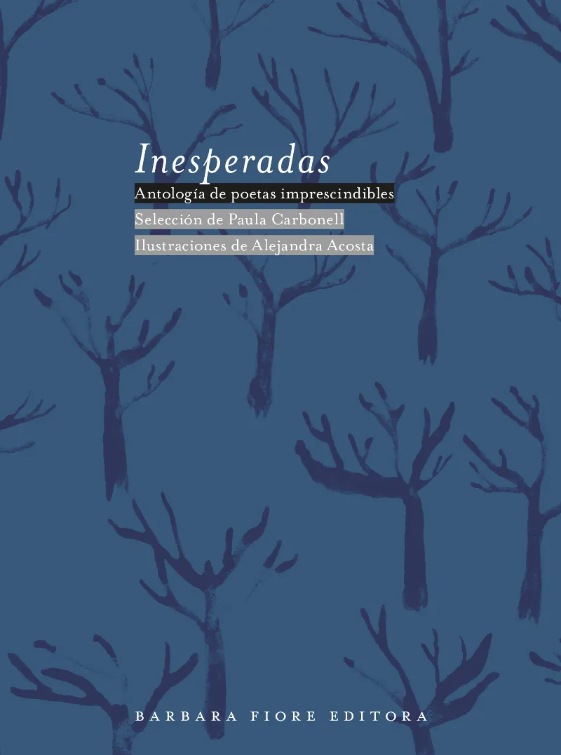 INESPERADAS -ANTOLOGIA DE POETAS IMPRESCINDIBLES