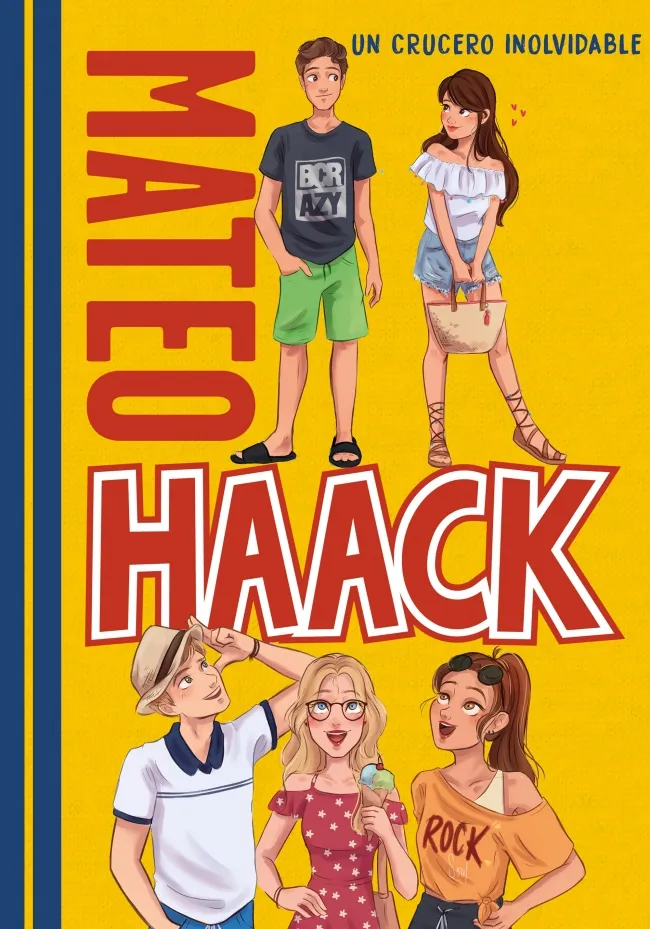 MATEO HAACK 02 UN CRUCERO INOLBIDABLE