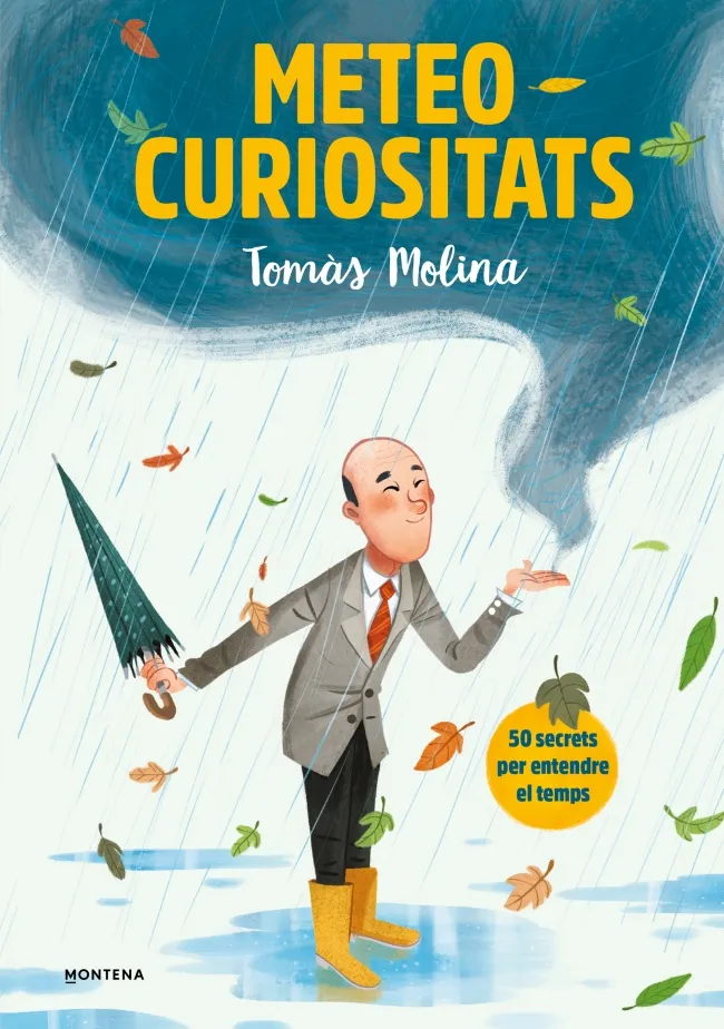 METEOCURIOSITATS - 50 SECRETS PER ENTENDRE EL TEMPS -