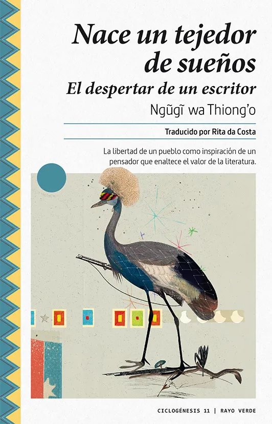 NACE UN TEJEDOR DE SUEÑOS - EL DESPERTA DE UN ESCRITOR -