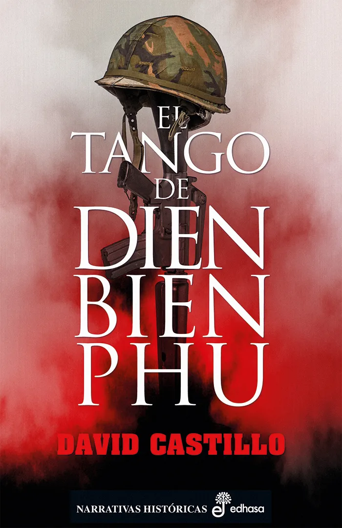 TANGO DE DIEN BIEN PHU,EL
