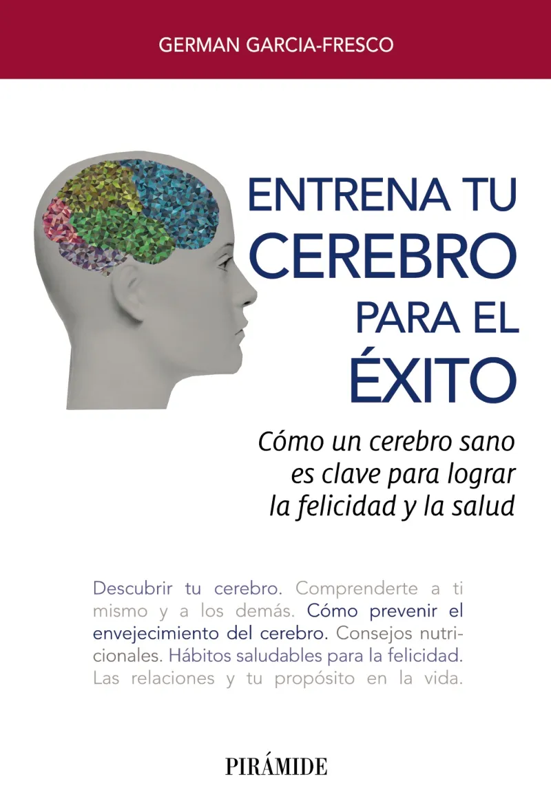ENTRENA TU CEREBRO PARA EL EXITO