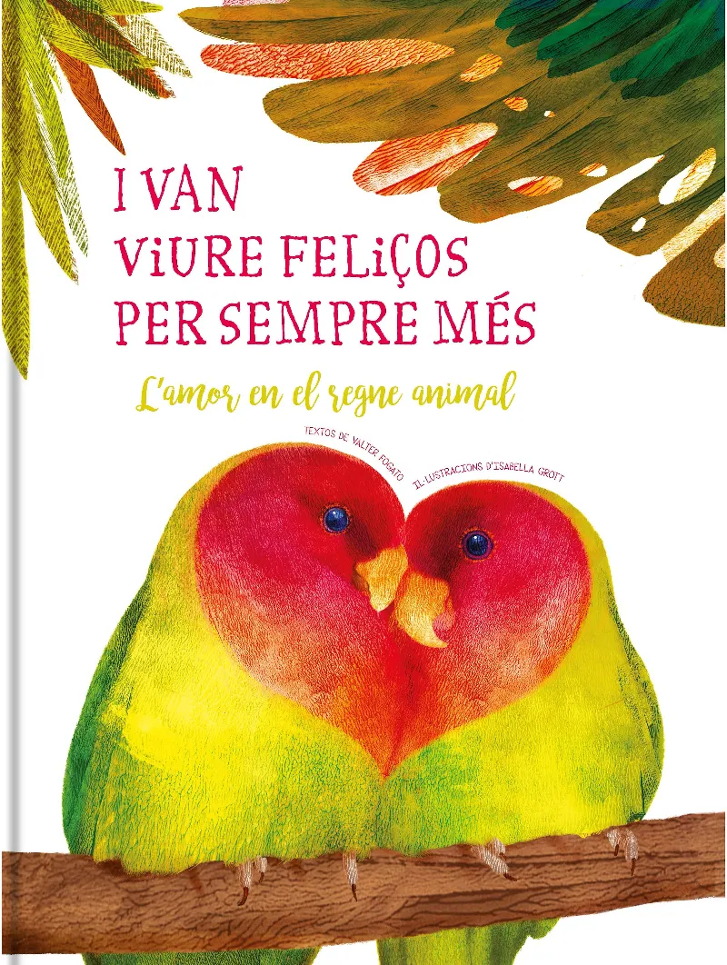 I VAN VIURE FELIÇOS PER SEMPRE MES