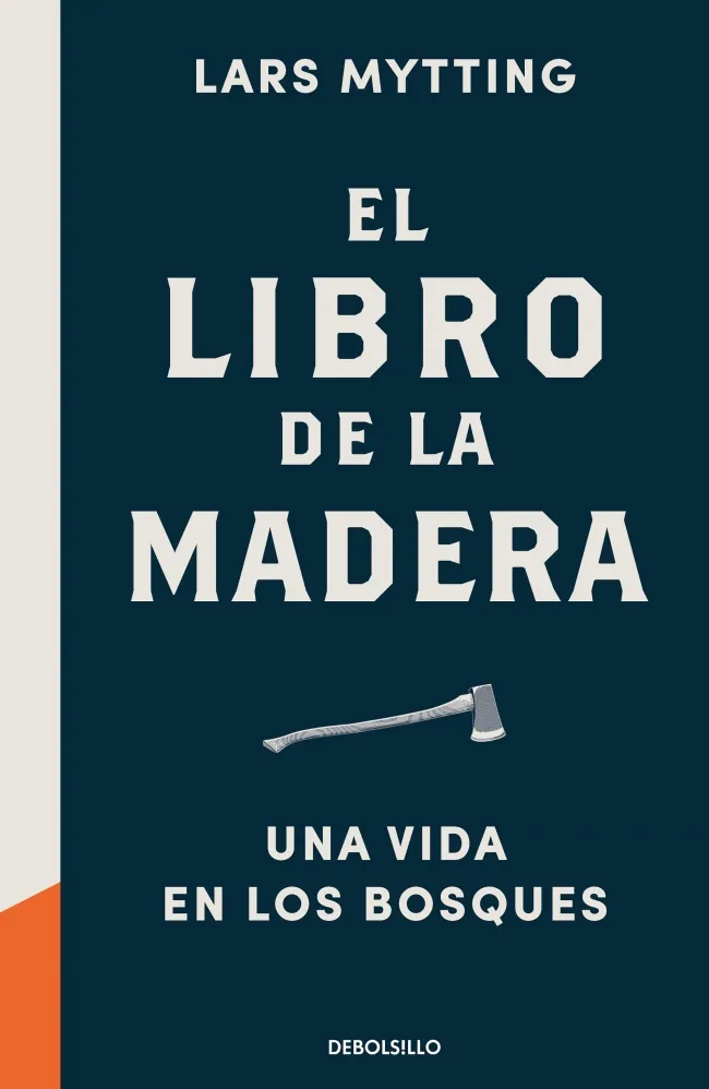 EL LIBRO DE LA MADERA.UNA VIDA EN LOS BOSQUES