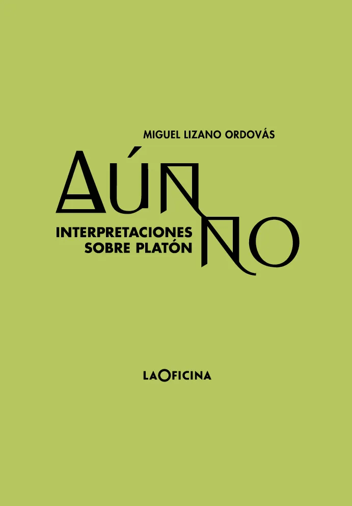 AUN NO - INTERPRETACIONES SOBRE PLATON