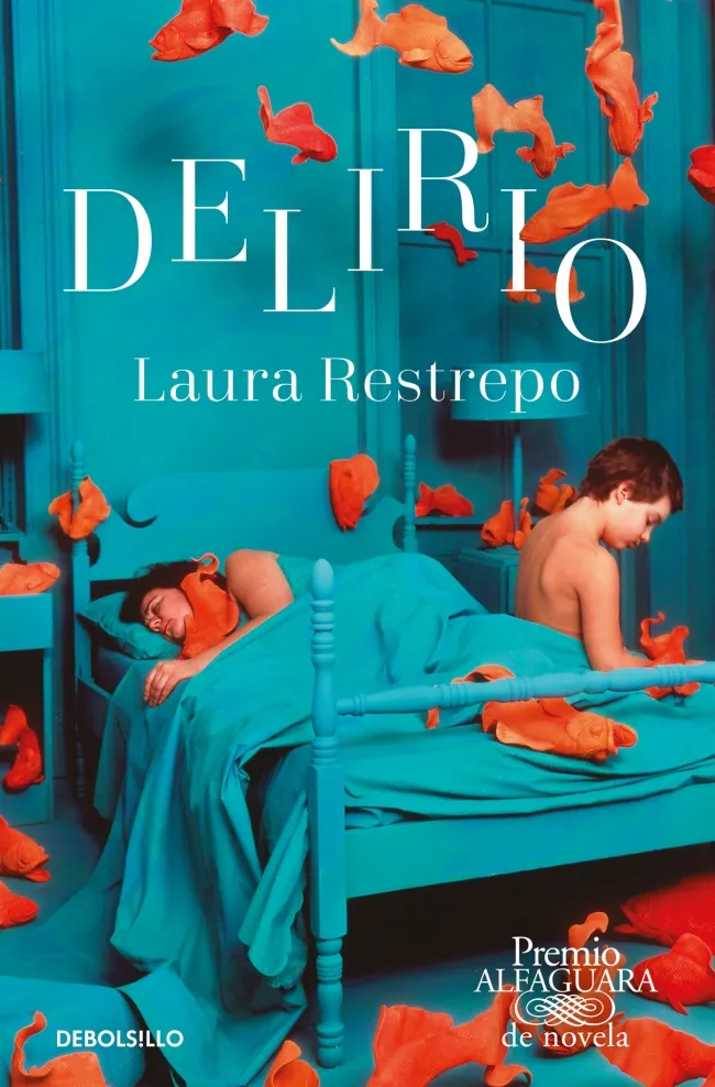 DELIRIO - PREMIO ALFAGUARA DE NOVELA -