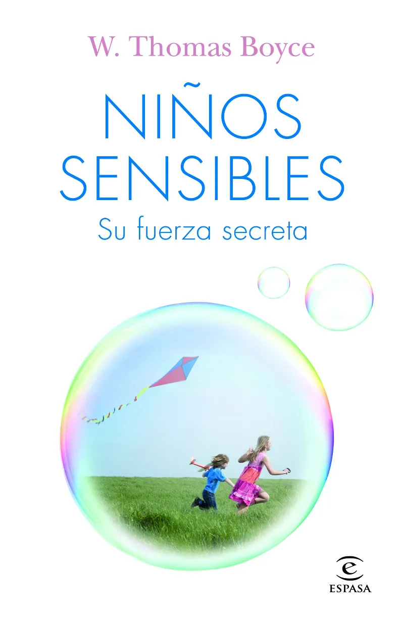 NIÑOS SENSIBLES -SU FUERZA SECRETA-