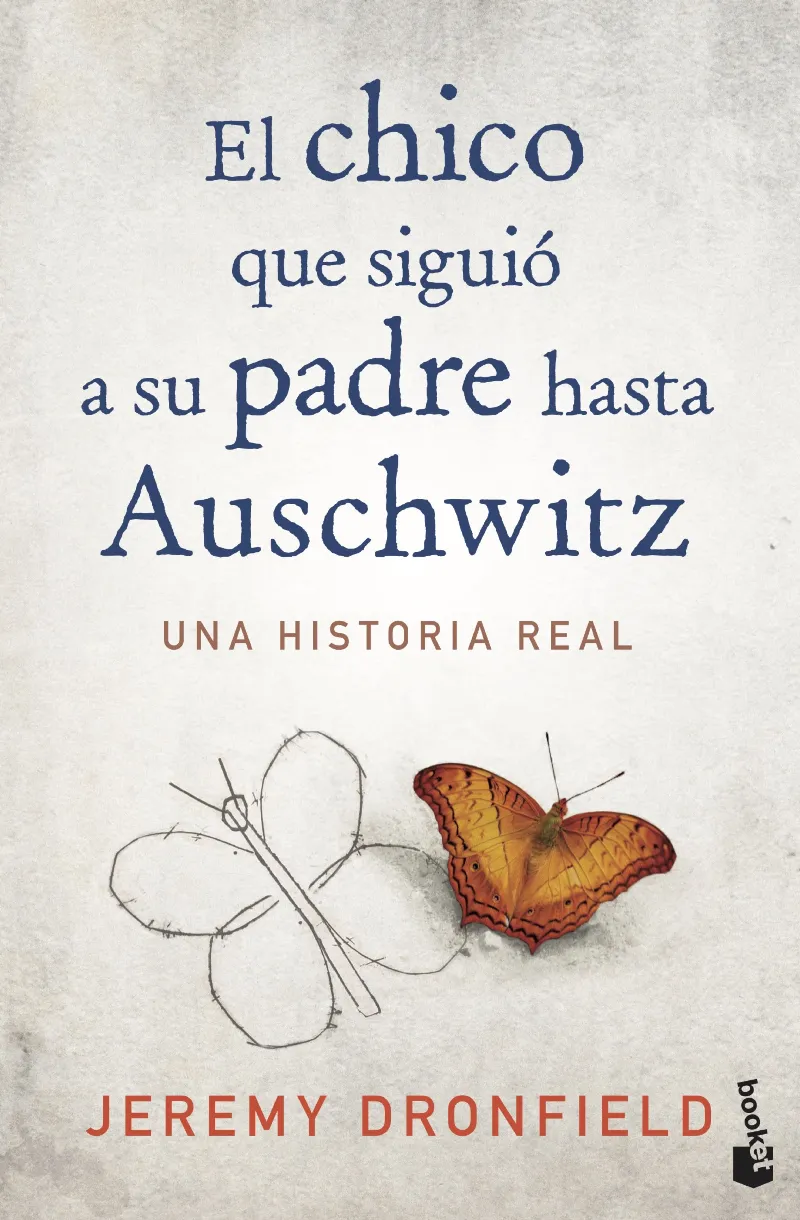 CHICO QUE SIGUIO A SU PADRE HASTA AUSCHWITZ, EL --BUTXACA-