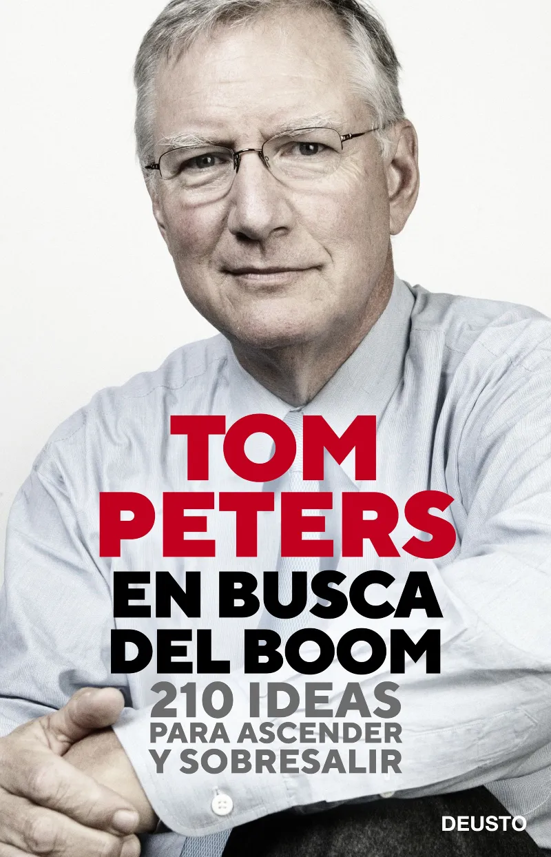 EN BUSCA DEL BOOM -210 IDEAS PARA ASCENDER Y SOBRESALIR -