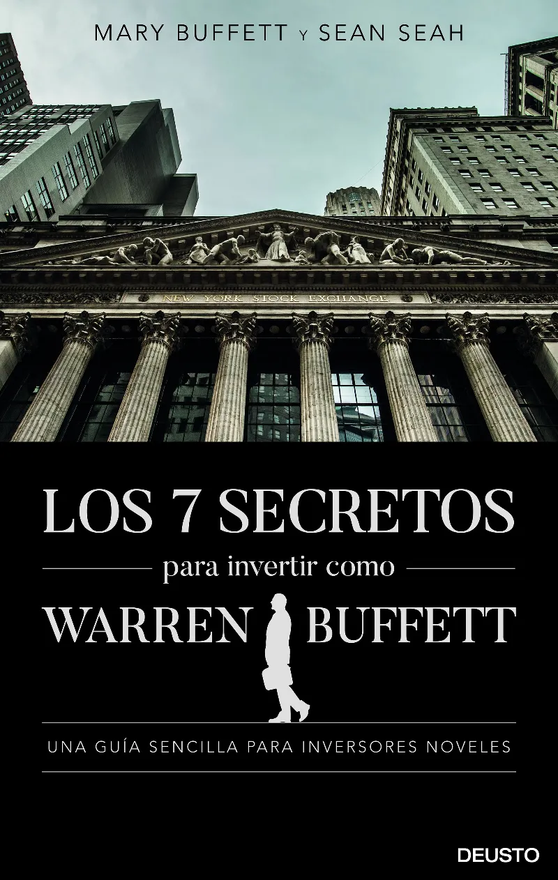 SIETE SECRETOS PARA INVERTIR COMO WARREN BUFFETT,LOS