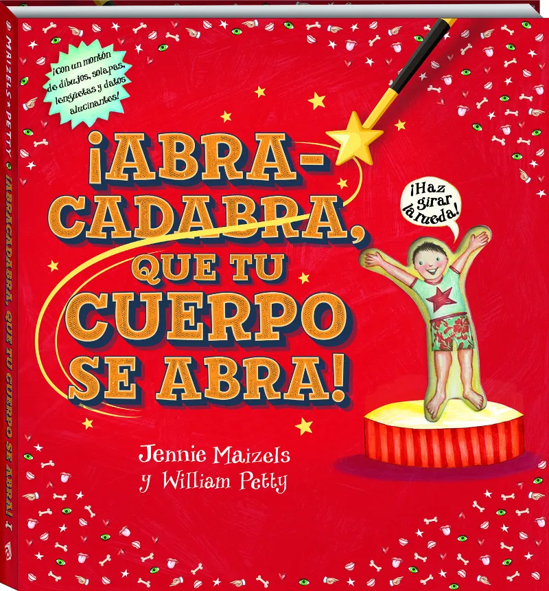 ABRA-CADABRA,QUE TU CUERPO SE ABRA!