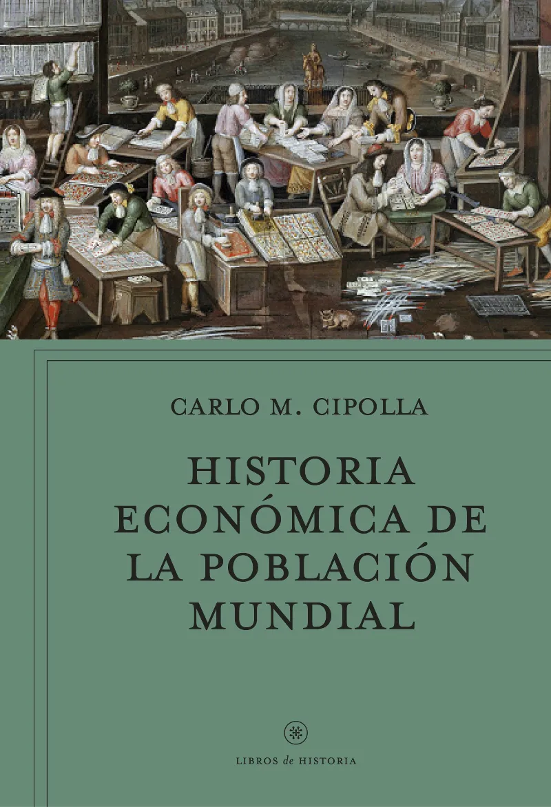 HISTORIA ECONOMICA DE LA POBLACION MUNDIAL -ED.2020-