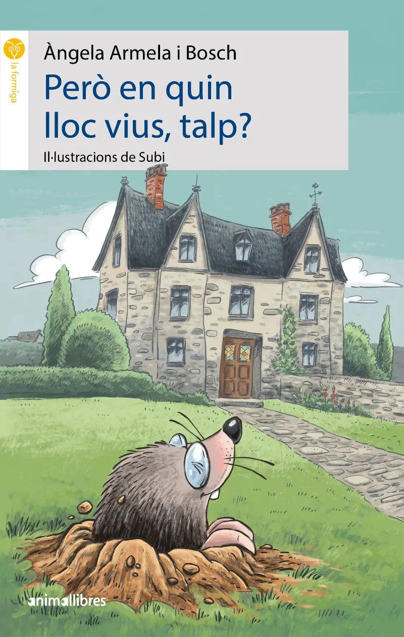 PERO EN QUIN LLOC VIUS TALP ?