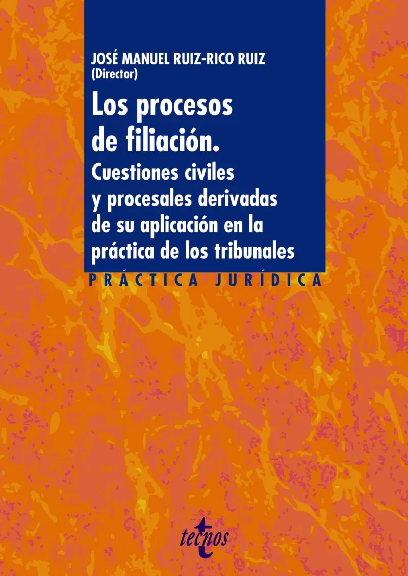 LOS PROCESOS DE FILIACIÓN