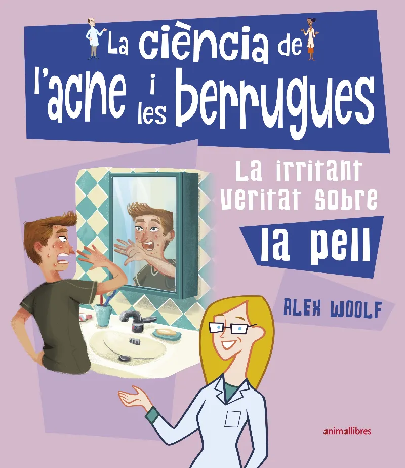 LA CIÈNCIA DE L’ACNE I LES BERRUGUES